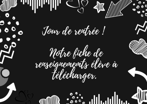 fiche élève, rentrée, renseignements, fiche de présentation